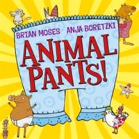 Animal Pants (Moses Brian)(Paperback)