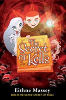 Secret of Kells - The Novel (Massey Eithne)(Paperback)