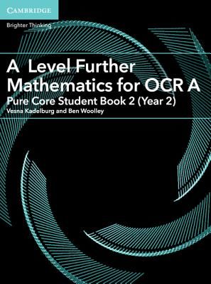 AS/A Level Further Mathematics OCR (Kadelburg Vesna)(Paperback / softback)
