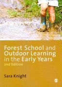 Forest School and Outdoor Learning in the Early Years (Knight Sara)(Paperback)