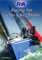 RYA RACING FOR YACHTS & KEELBOATS (GIBSON)(Paperback)