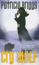Cry Wolf (Briggs Patricia)(Paperback)