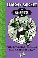 Why is This Night Different from All Other Nights? (Snicket Lemony)(Paperback)