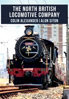 North British Locomotive Company (Alexander Colin)(Paperback)
