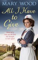 All I Have to Give (Wood Mary)(Paperback)