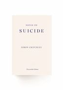 Notes on Suicide (Critchley Simon)(Paperback)