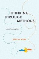 Thinking Through Methods - A Social Science Primer (Martin John Levi)(Paperback)