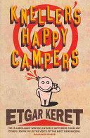 Kneller's Happy Campers (Keret Etgar)(Paperback)