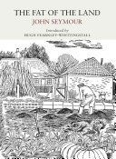 Fat of the Land (Seymour John)(Paperback)