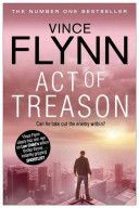 Act of Treason (Flynn Vince)(Paperback)
