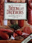 Make Your Own Biltong and Droewors (van Tonder Hannelie)(Paperback)
