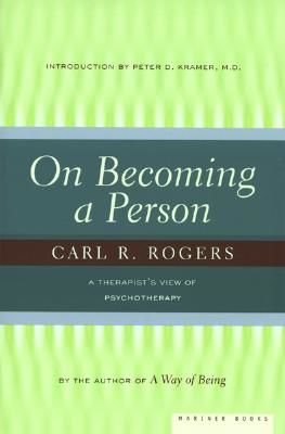 On Becoming a Person: A Therapist's View of Psychotherapy (Rogers Carl)(Paperback)