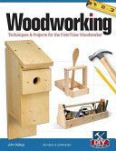 Woodworking - Techniques & projects for the first-time woodworker (Kelsey John)(Paperback)