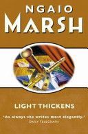 Light Thickens (Marsh Ngaio)(Paperback)