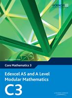 Edexcel AS and A Level Modular Mathematics Core Mathematics 3 C3 (Pledger Keith)(Mixed media product)