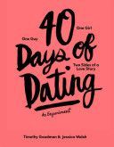40 Days of Dating - An Experiment (Walsh Jessica)(Paperback)