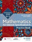 Edexcel International GCSE (9-1) Mathematics Practice Book (Johnson Trevor)(Paperback)