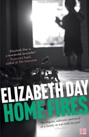 Home Fires (Day Elizabeth)(Paperback)
