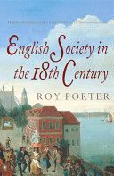 Penguin Social History of Britain - English Society in the Eighteenth Century (Porter Roy)(Paperback)