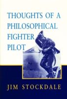 Thoughts of a Philosophical Fighter Pilot (Stockdale James B.)(Paperback)