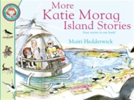 More Katie Morag Island Stories (Hedderwick Mairi)(Paperback)