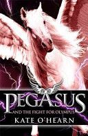 Pegasus and the Fight for Olympus (O'Hearn Kate)(Paperback)