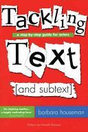 Tackling Text (and Subtext) - A Step-by-step Guide for Actors (Houseman Barbara)(Paperback)