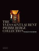 Yves Saint Laurent - Pierre Berge Collection - The Sale of the Century (Ricqles Francois de)(Pevná vazba)
