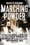 Marching Powder (Young Rusty)(Paperback)