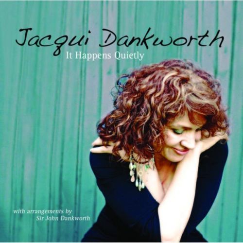 It Happens Quietly (Jacqui Dankworth) (CD / Album)