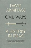 Civil Wars - A History in Ideas (Armitage David)(Paperback)