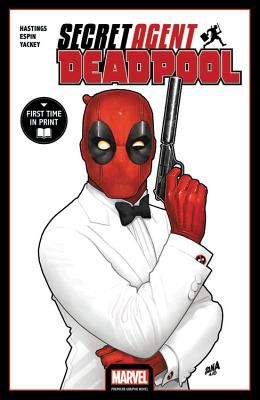 Deadpool: Secret Agent Deadpool (Hastings Chris)(Paperback / softback)