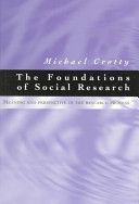 Foundations of Social Research - Meaning and Perspective in the Research Process (Crotty Michael)(Paperback)