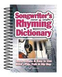 Songwriter's Rhyming Dictionary - Quick, Simple & Easy to Use. Rock, Pop, Folk & Hip Hop (Jackson Jake)(Spiral bound)