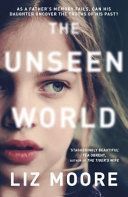 Unseen World (Moore Liz)(Paperback)