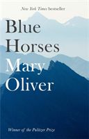 Blue Horses (Oliver Mary)(Paperback)