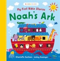 My First Bible Stories: Noah's Ark (Guillain Charlotte)(Board book)