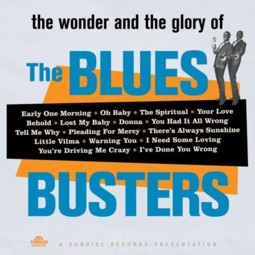 The Wonder and Glory of the Blues Busters (The Blues Busters) (CD / Album)