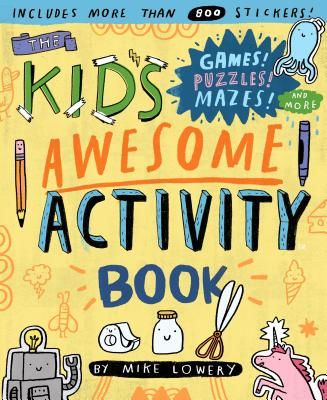 Kid's Awesome Activity Book (Lowery Mike)(Paperback)