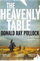 Heavenly Table (Pollock Donald Ray)(Paperback)