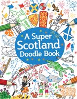 Super Scotland Doodle Book(Paperback / softback)