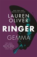 Ringer - Book Two in the addictive, pulse-pounding Replica duology (Oliver Lauren)(Paperback)
