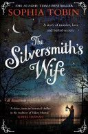 Silversmith's Wife (Tobin Sophia)(Paperback)