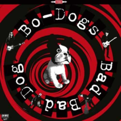 Bad Bad Dog! (Bo-Dogs) (Vinyl / 12