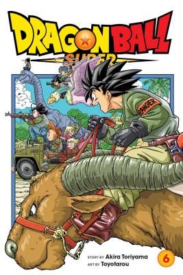 Dragon Ball Super, Vol. 6 (Toriyama Akira)(Paperback / softback)