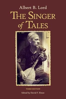 Singer of Tales (Lord Albert B.)(Paperback / softback)