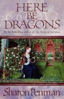 Here be Dragons (Penman Sharon)(Paperback)