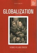 Globalization - The Key Concepts (Eriksen Thomas Hylland (University of Oslo Norway))(Paperback)