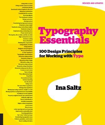 Typography Essentials Revised and Updated - 100 Design Principles for Working with Type (Saltz Ina)(Paperback / softback)