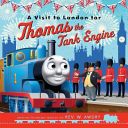 Visit to London for Thomas the Tank Engine (Egmont Publishing UK)(Paperback)